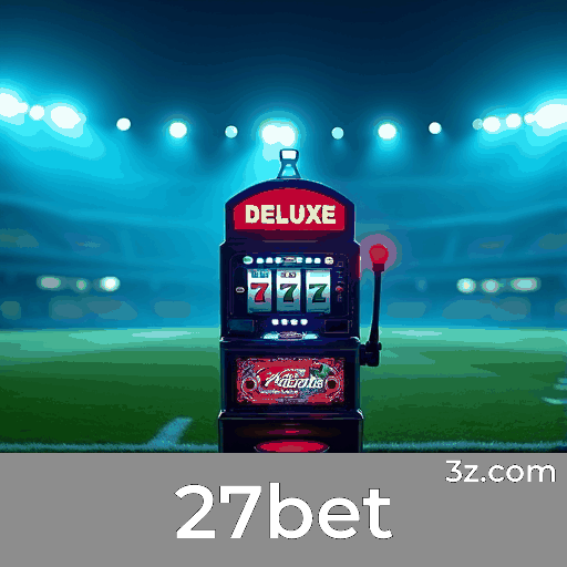 27bet: Bônus e Promoções Únicas para Maximizar Seus Ganhos