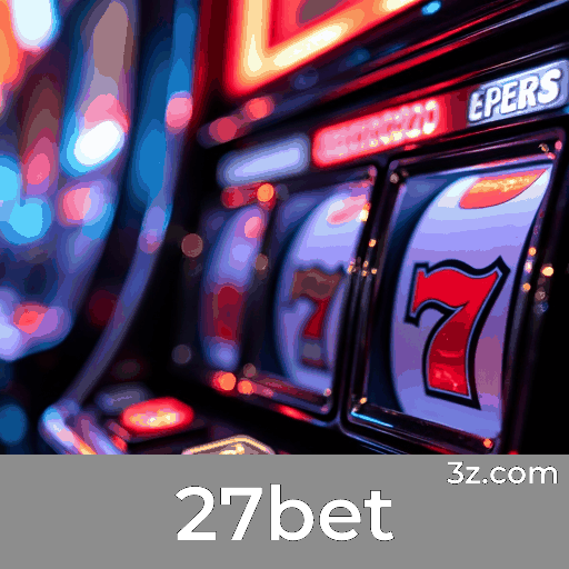 27bet: Jogo em Tempo Real e Experiência Estimulante para Brasileiros